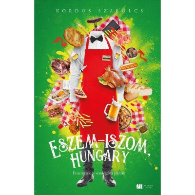 Eszem-iszom, Hungary - &amp;Eacute;ttermesek &amp;eacute;s vend&amp;eacute;gek a p&amp;aacute;cban - Kordos Szabolcs foto