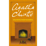 Balh&uuml;velykem bizsereg - Agatha Christie