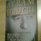 Avram Bunaciu (autograf al fiicei) - Biografie. Reflectii. Corespondenta (2011)