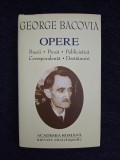 George Bacovia &ndash; Opere (ed. lux, Academia Romana)