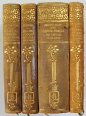 ANTHOLOGIE DES ECRIVAINS FRANCAIS DES XV e ...XIX e SIECLE , TOME I - IV , EDITIE DE INCEPUT DE SECOL XX foto