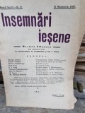 Revista Insemnari Iesene nr. 22/1937, Iasi, 150 pagini, coperta brosata, uzura minima