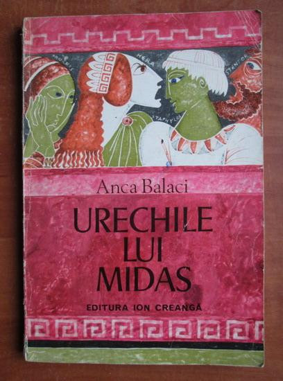 Anca Balaci - Urechile lui Midas (1979, ilustratii de Angi Petrescu Tiparescu)