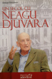 Un secol cu Neagu Djuvara