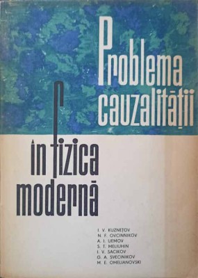 PROBLEMA CAUZALITATII IN FIZICA MODERNA-COLABORATORI foto