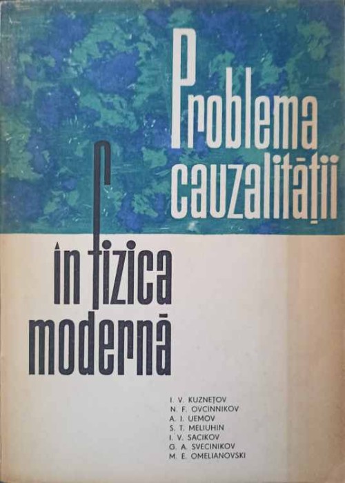 PROBLEMA CAUZALITATII IN FIZICA MODERNA-COLABORATORI