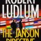 Carte in limba engleza: Robert Ludlum - The Janson Directive