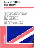 GRAMATICA LIMBII ENGLEZE-LEON LEVITCHI, IOAN PREDA-351165