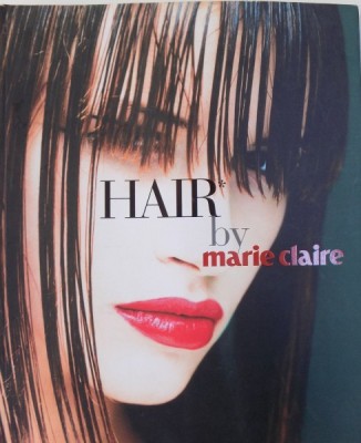 HAIR by MARIE CLAIRE de JOSETTE MILGRAM , 2008 * TEXT IN LIMBA ROMANA foto