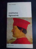 Realitatea Figurativa - Pierre Francastel ,545937, meridiane