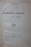 PE DRUMURI AFRICANE DELA ALGER LA OUARGLA