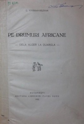 PE DRUMURI AFRICANE DELA ALGER LA OUARGLA foto