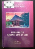 Tecla Fuioagă; Teodosia Barac - Monografia Mănăstirii Dintr-un Lemn (2009)