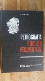 Petrografia rocilor sedimentare- L.Pavelescu