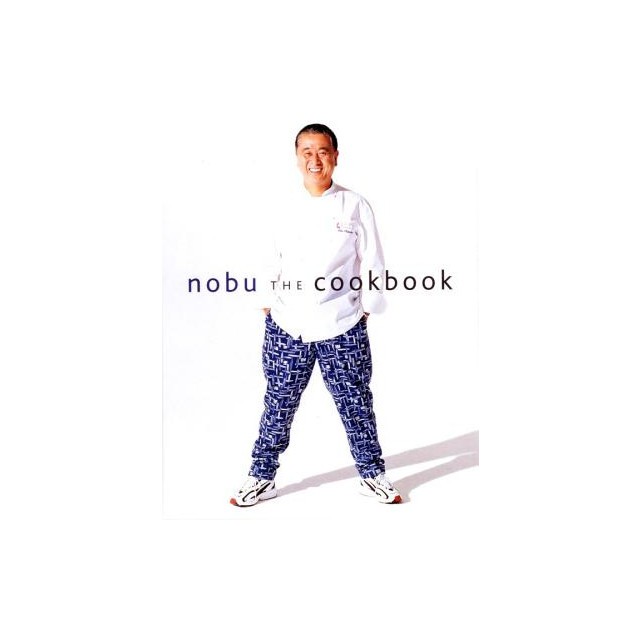 Nobu: The Cookbook