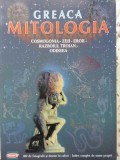 MITOLOGIA GREACA. COSMOGONIA - SEII - EROII - RAZBOIUL TROIAN - ODISEEA (FULL COLOR)-SOFIA SOULIS-230608