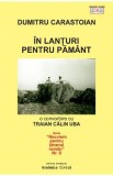 In lanturi pentru pamant - Dumitru Carastoian