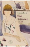 Cand in fiecare zi e joi - Hanna Bota