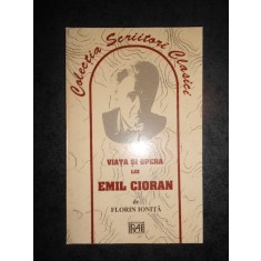 FLORIN IONITA - VIATA SI OPERA LUI EMIL CIORAN
