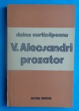 Doina Curticapeanu &ndash; Alecsandri prozator