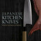 Japanese Kitchen Knives: Essential Techniques and Recipes, Hardcover/Hiromitsu Nozaki