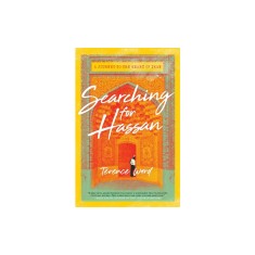 Searching for Hassan: A Journey to the Heart of Iran