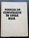 Manual de conversație &icirc;n limba rusă - Sima Borlea (1987)