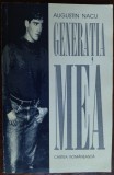 Cumpara ieftin AUGUSTIN NACU - GENERATIA MEA (volum de debut, 1999)