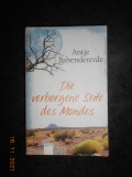 ANTJE BABENDERERDE - DIE VERBORGENE SEITE DES MONDES