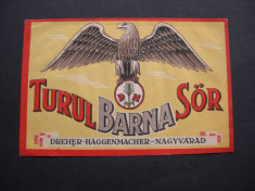 Eticheta de Bere Turul Barna Sor, Dreher Haggenmacher Nagyvarad (Oradea) foto