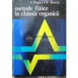 Metode fizice in chimia organica - 1972 - I. Pogany (AA62)