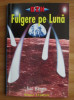 Luc Burgin - Fulgere pe luna