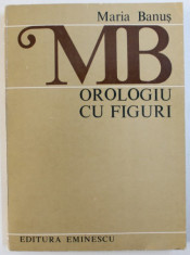 OROLOGIU CU FIGURI - versuri de MARIA BANUS , 1984 , DEDICATIE* foto