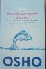 INOCENTA CUNOASTERE SI UIMIRE - OSHO ( ED. LITERA, 2014)