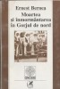 Ernest Bernea - Moartea si inmormantarea in Gorjul de nord, 1998