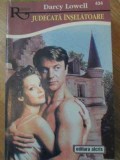 JUDECATA INSELATOARE-DARCY LOWELL-232134