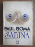 Paul Goma - Sabina