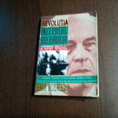 REVOLUTIA INCEPUTUL ADEVERULUI - Sergiu Nicolaescu (autograf) -1995, 293 p.