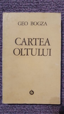 Cartea Oltului, Geo Bogza, Ed Minerva 1985, 272 pagini, stare foarte buna foto