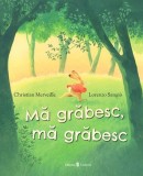Cumpara ieftin Mă grăbesc, mă grăbesc - Hardcover - Christian Merveille - Univers