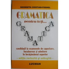 Gramatica pentru toti... - Georgeta Cristian-Foghel