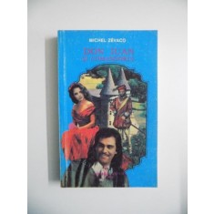 DON JUAN SI COMANDORUL de MICHEL ZEVACO , 1993