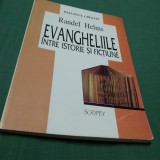 Cumpara ieftin EVANGHELIILE INTRE ISTORIE SI FICTIUNE-RANDEL HELMS