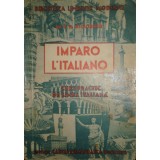 C. H. Niculescu - Imparo l&#039;italiano (Editia: 1943)