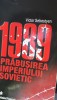 1989 PRBUSIREA IMPERIULUI SOVIETIC