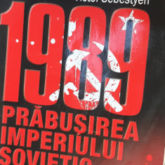 1989 PRBUSIREA IMPERIULUI SOVIETIC