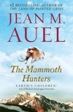 The Mammoth Hunters: Earth&#039;s Children