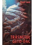 Pavel Corut - Trasnetul Geto-Dac (Editia: 2000)
