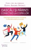 Dascali si parinti conectati la copiii lor - Editura ForYou