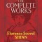 The Complete Works of Florence Scovel Shinn